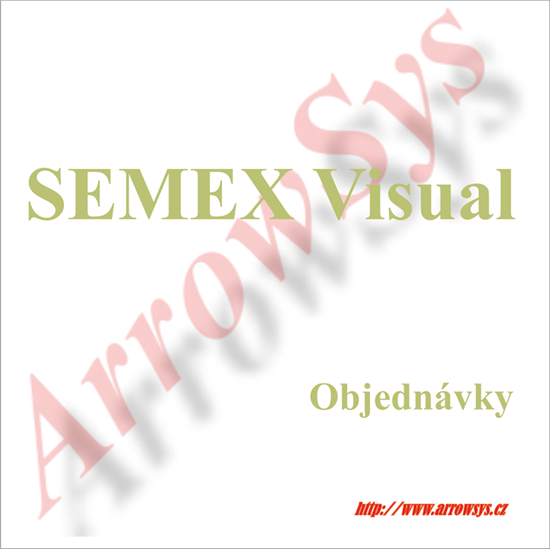 SEMEX Objednávky